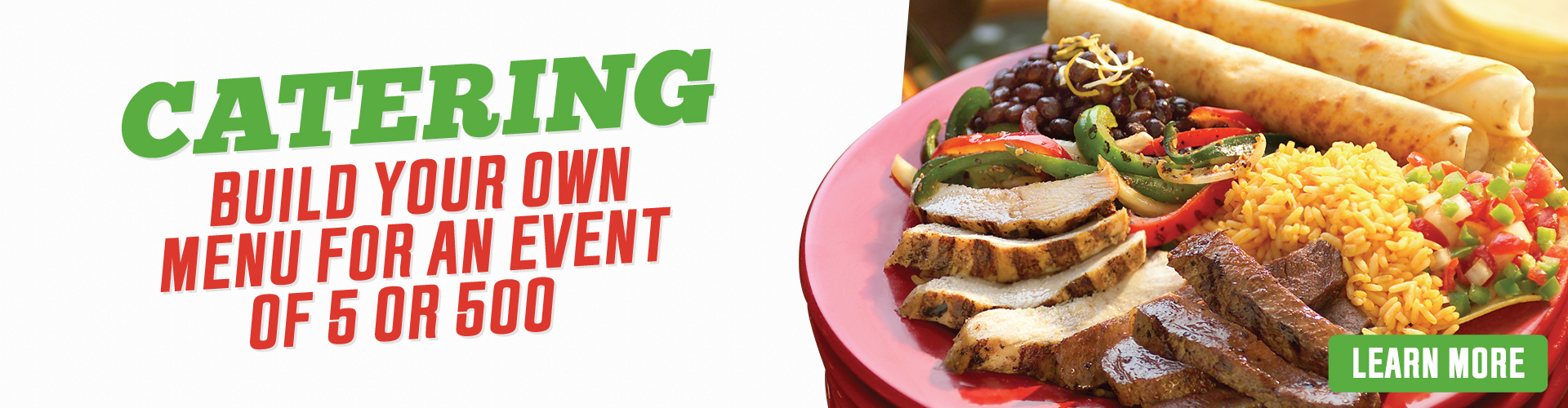 Build your own catering menu for an event of 5 or 500.